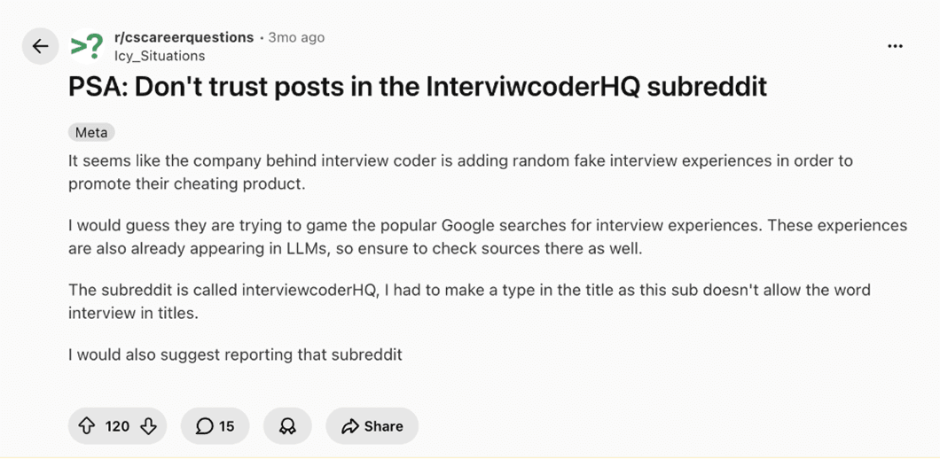 Reddit post in r/cscareerquestions: “PSA: Don’t trust posts in the InterviewCoderHQ subreddit”